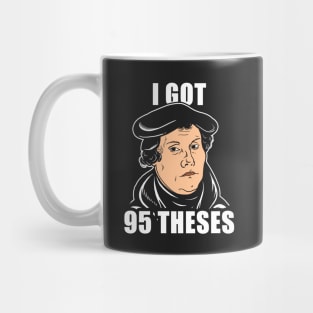 I Got 95 Theses Mug